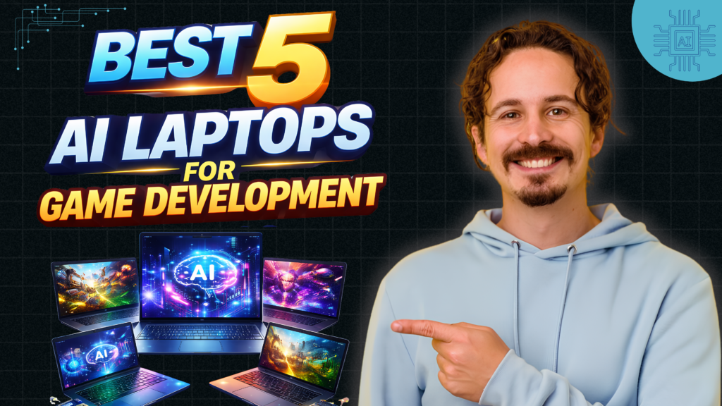 Best 5 AI Laptops for Game Development in 2026